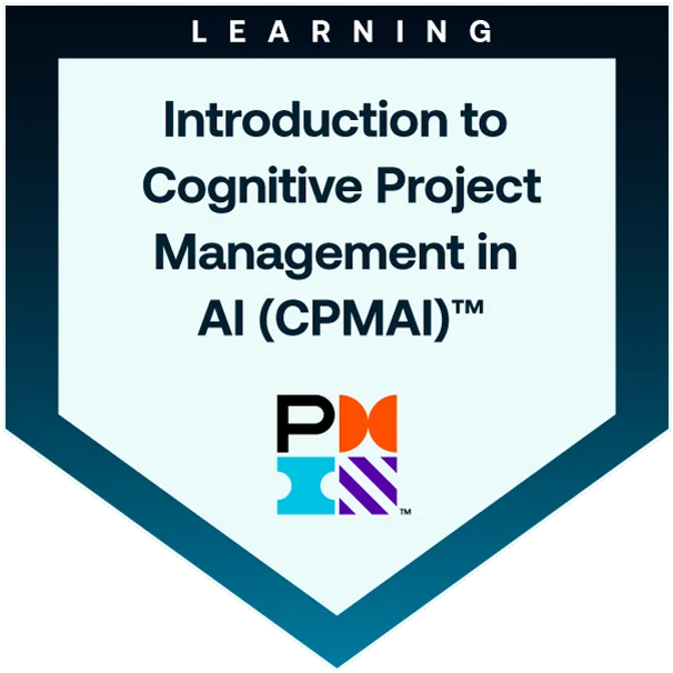 Introduction to Cognitive Project Management in AI (CPMAI) badge